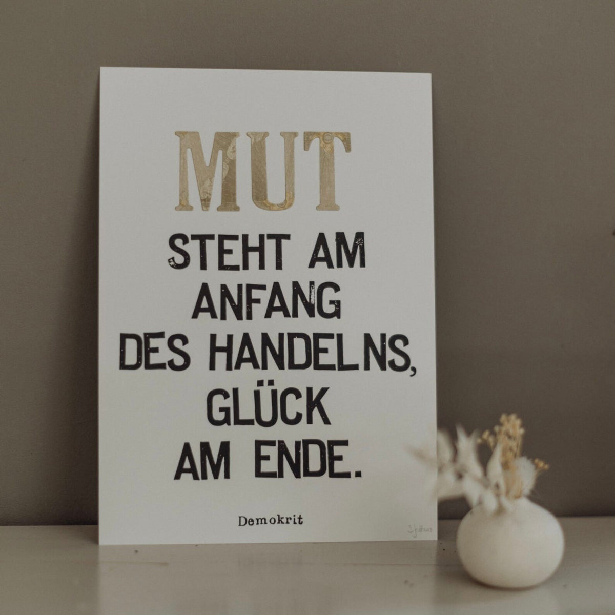 Gestempelter Kunstdruck "MUT" von Demokrit