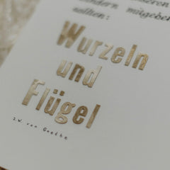 Gestempelter Kunstdruck "Wurzeln und Flügel", Goethe