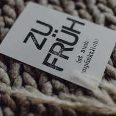 Postkarte "Zu früh" gestempelter Spruch