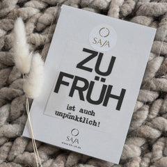 Bügelbild "Zu früh ist auch unpünktlich!"