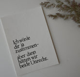 Postkarte "Ich würde dir ja zustimmen" gestempelter Spruch