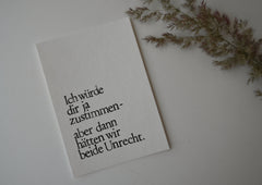 Postkarte "Ich würde dir ja zustimmen" gestempelter Spruch