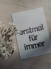 Postkarte "erstmal für immer" gestempelter Spruch